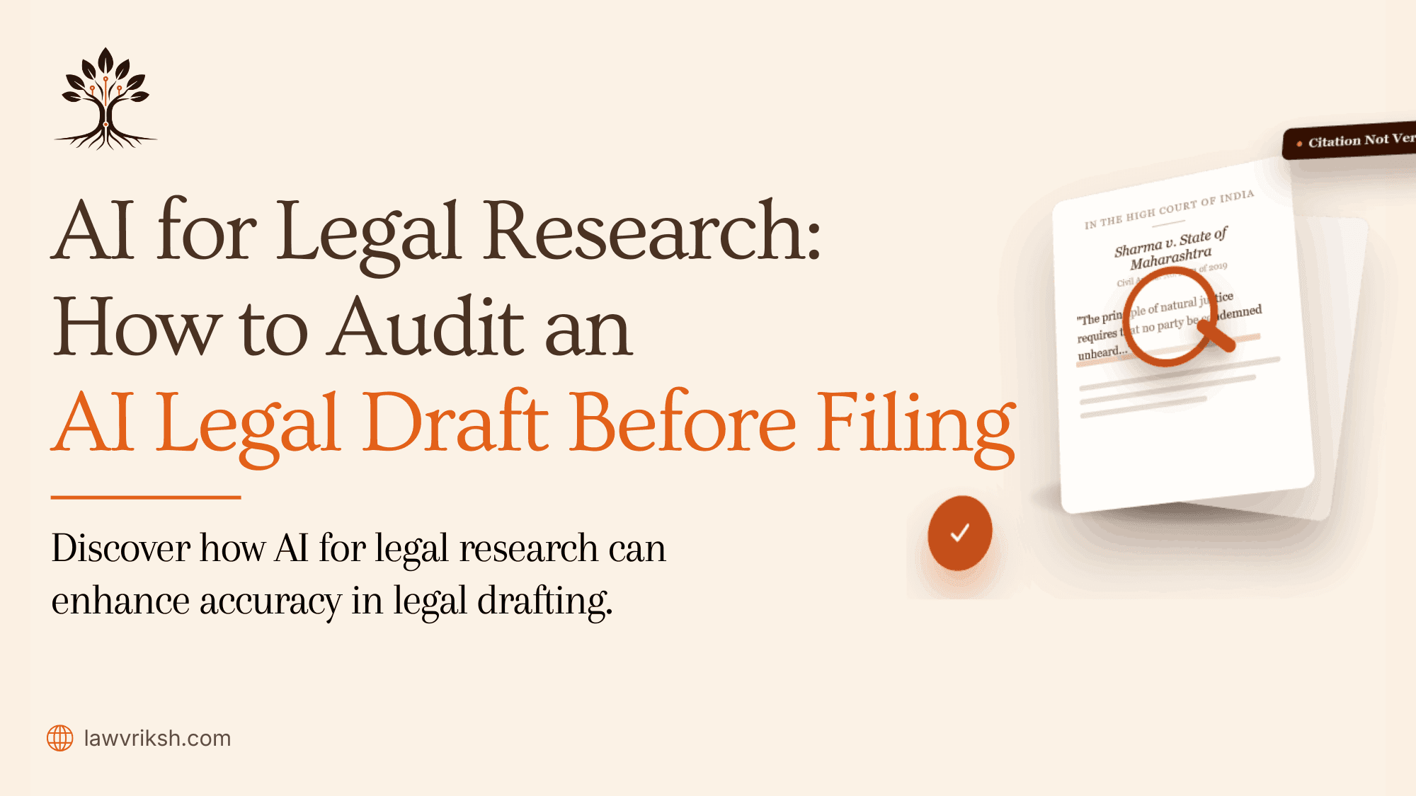 AI for Legal Research: How to Audit an AI Legal Draft Before Filing featured image