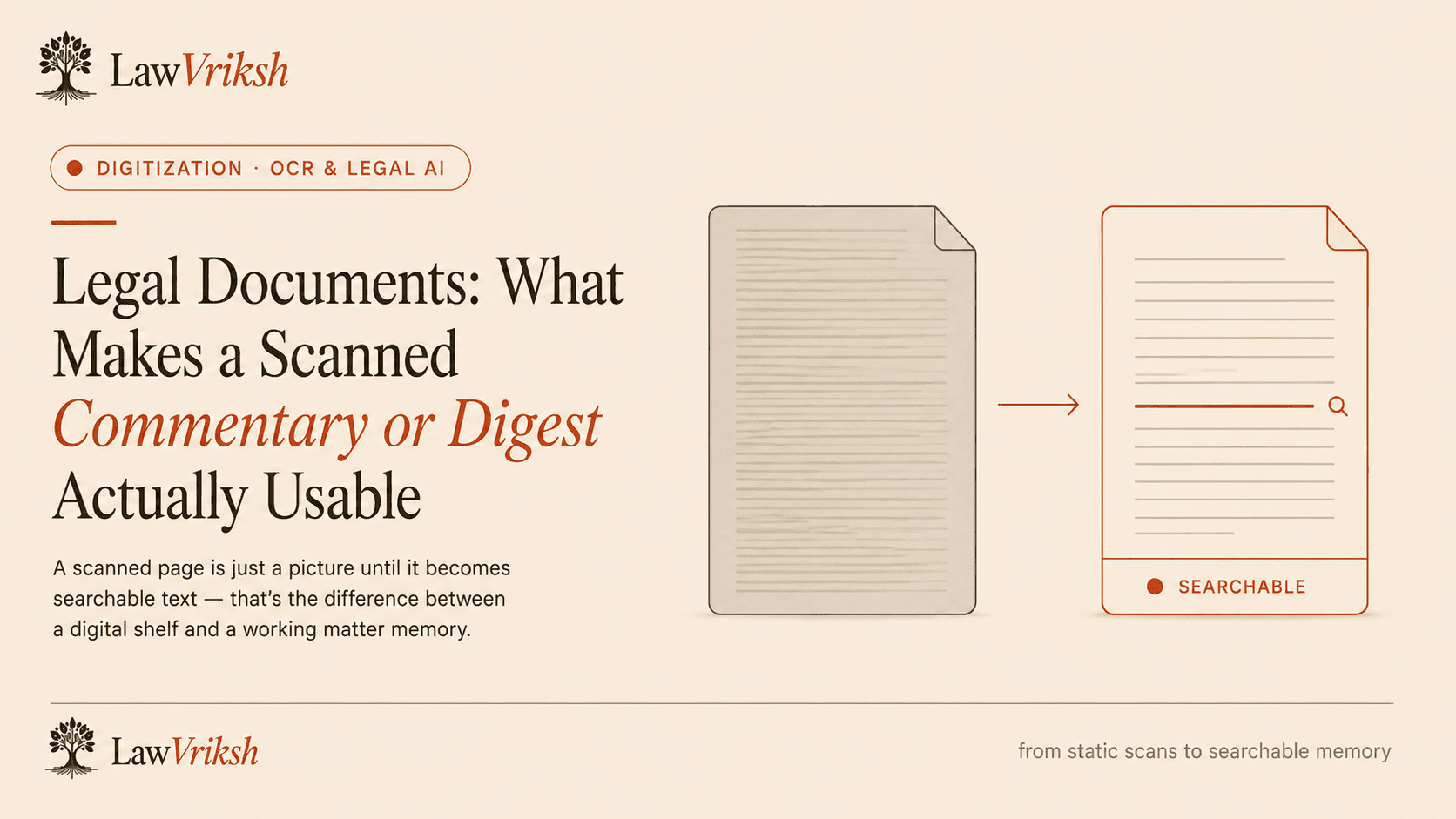 Legal Documents: What Makes a Scanned Commentary or Digest Actually Usable featured image