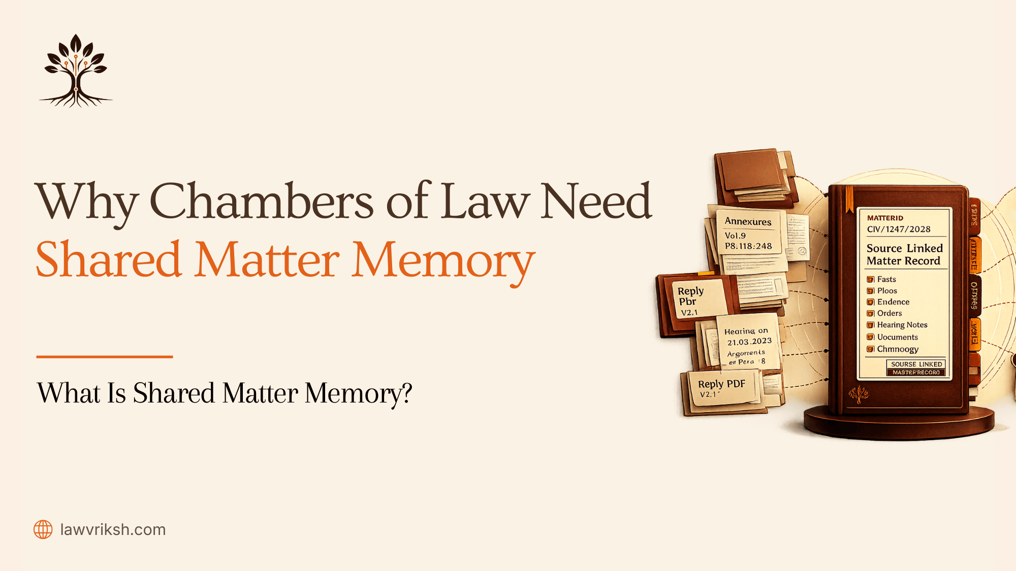 Why Chambers of Law Need Shared Matter Memory featured image